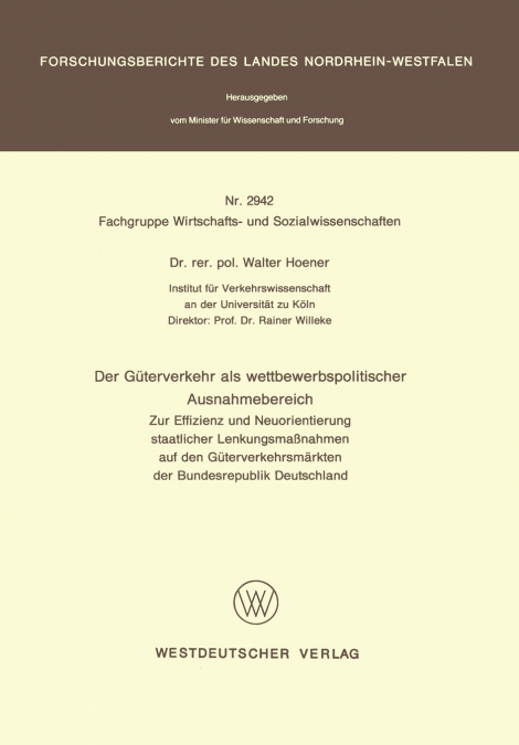 Der Güterverkehr als wettbewerbspolitischer Ausnahmebereich