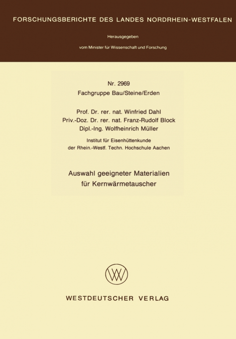 Auswahl geeigneter Materialien für Kernwärmetauscher