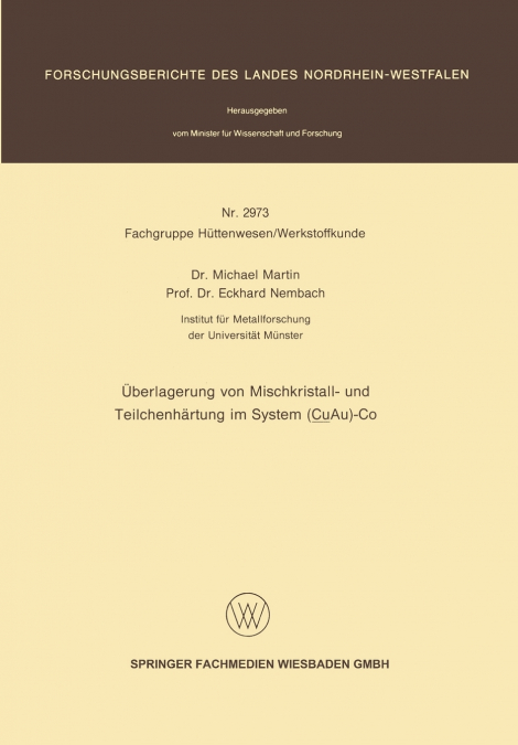 Uberlagerung Von Mischkristall- Und Teilchenhartung Im System (Cuau)-Co