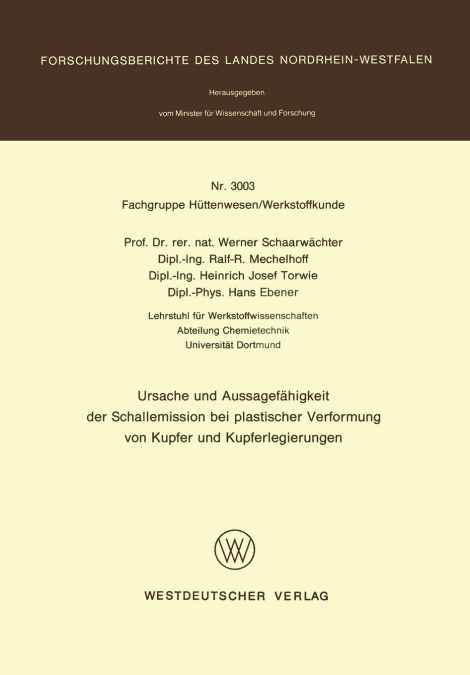 Ursache und Aussagefähigkeit der Schallemission bei plastischer Verformung von Kupfer und Kupferlegierungen