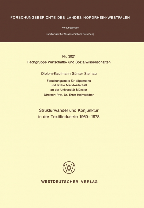Strukturwandel und Konjunktur in der Textilindustrie 1960 ? 1978