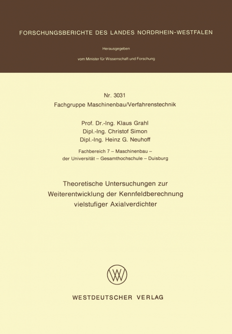 Theoretische Untersuchungen zur Weiterentwicklung der Kennfeldberechnung vielstufiger Axialverdichter