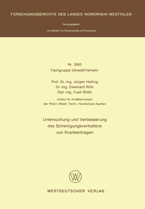 Untersuchung und Verbesserung des Schwingungsverhaltens von Krankentragen