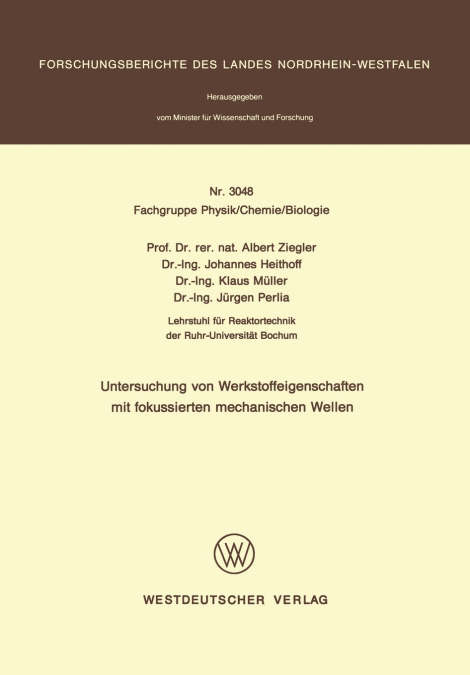 Untersuchung von Werkstoffeigenschaften mit fokussierten mechanischen Wellen