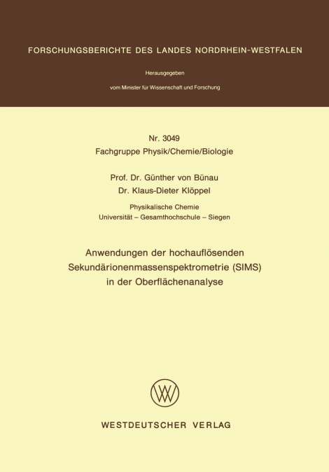Anwendungen der hochauflösenden Sekundärionenmassenspektrometrie (SIMS) in der Oberflächenanalyse
