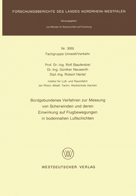 Bordgebundenes Verfahren zur Messung von Scherwinden und deren Einwirkung auf Flugbewegungen in bodennahen Luftschichten