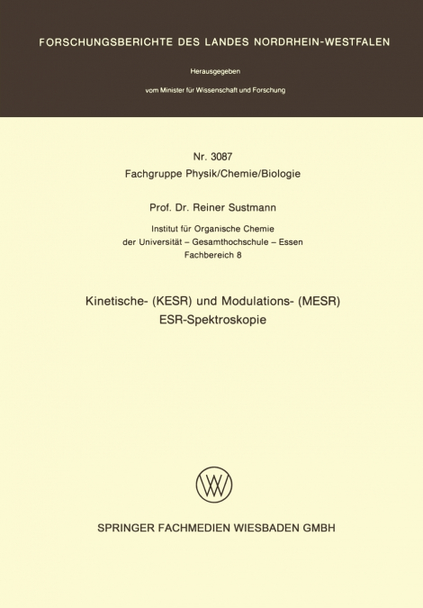 Kinetische- (Kesr) Und Modulations- (Mesr) Esr - Spektroskopie