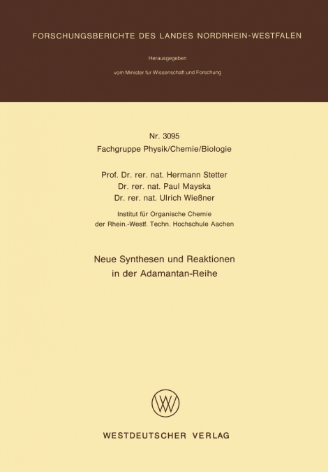 Neue Synthesen und Reaktionen in der Adamantan-Reihe