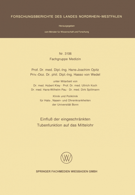 Einfluss Der Eingeschrankten Tubenfunktion Auf Das Mittelohr