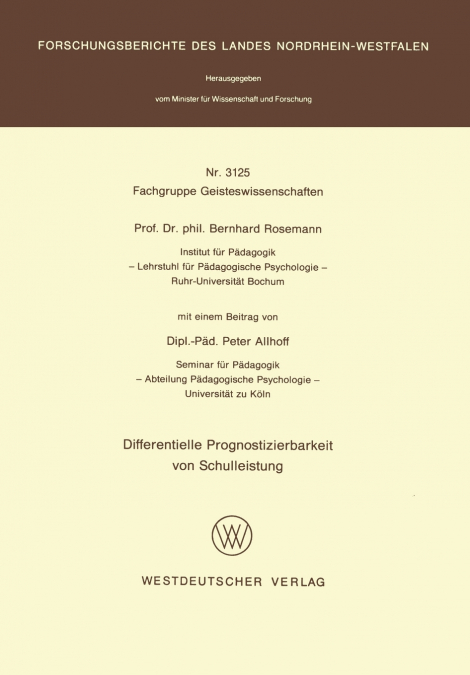 Differentielle Prognostizierbarkeit von Schulleistung