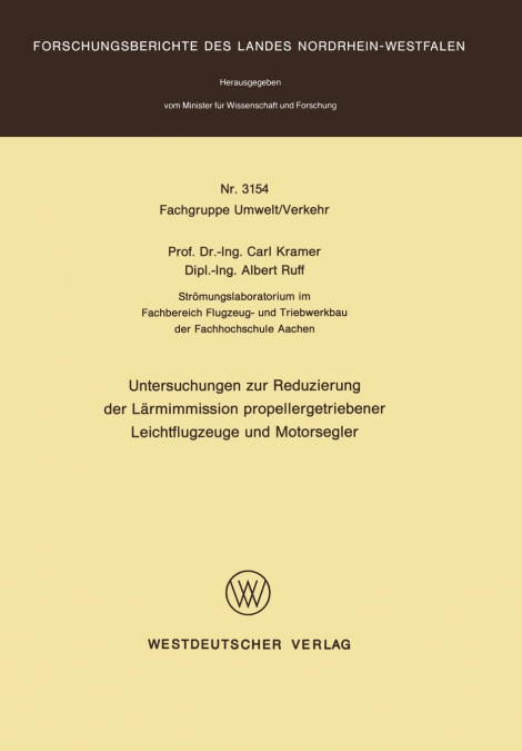 Untersuchungen zur Reduzierung der Lärmimmission propellergetriebener Leichtflugzeuge und Motorsegler