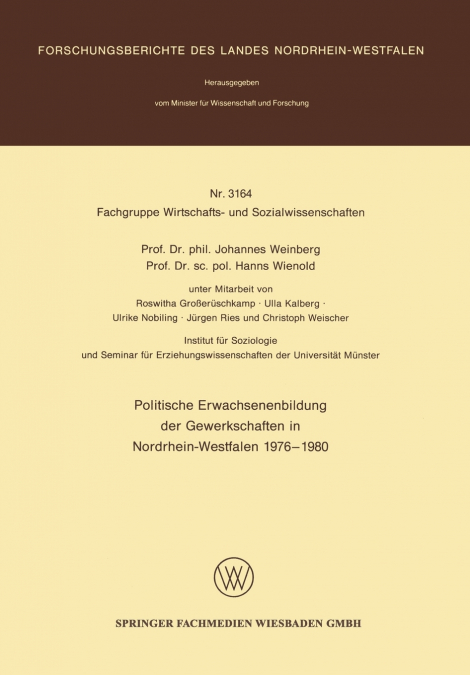 Politische Erwachsenenbildung Der Gewerkschaften in Nordrhein-Westfalen 1976 - 1980
