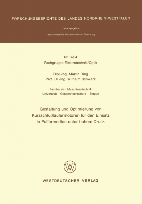 Gestaltung und Optimierung von Kurzschlußläufermotoren für den Einsatz in Puffermedien unter hohem Druck