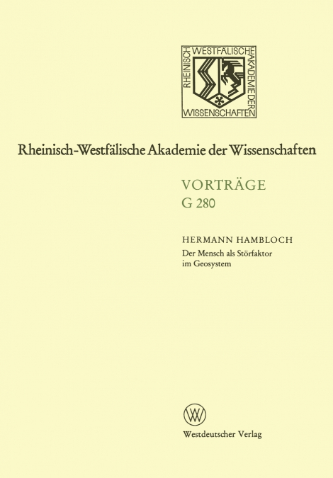 Der Mensch ALS Storfaktor Im Geosystem