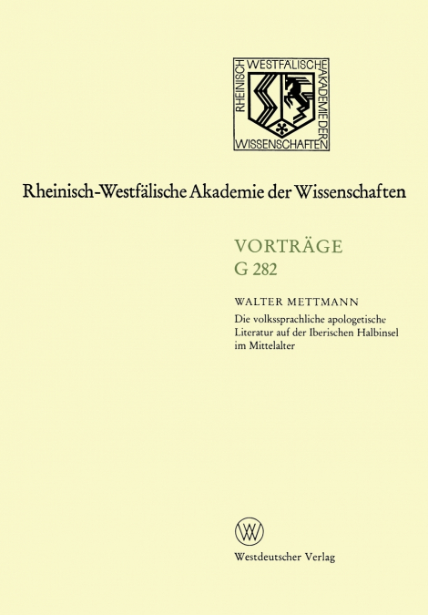 Die volkssprachliche apologetische Literatur auf der Iberischen Halbinsel im Mittelalter