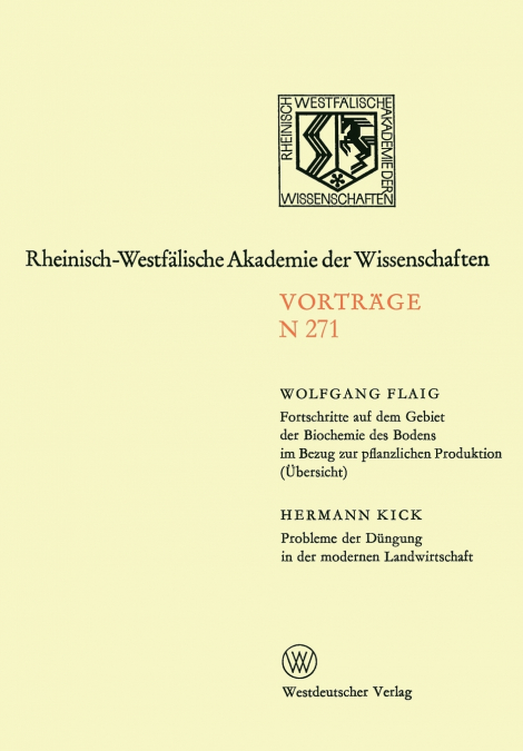 Fortschritte auf dem Gebiet der Biochemie des Bodens im Bezung zur pflanzlichen Produktion (Übersicht). Probleme der Düngung in der modernen Landwirtschaft