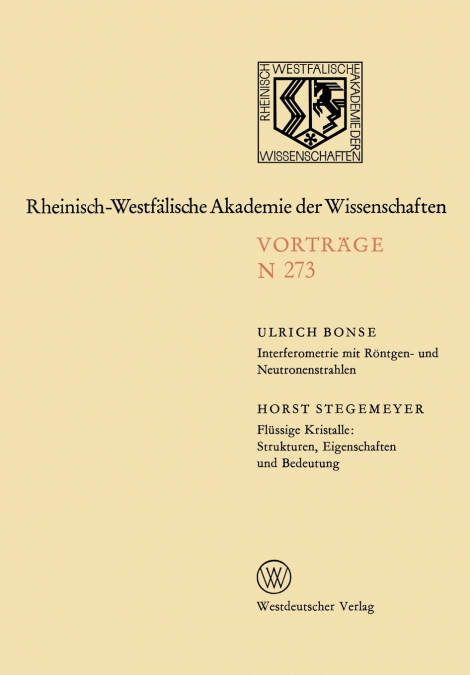 Interferometrie Mit Rontgen- Und Neutronenstrahlen. Flussige Kristalle