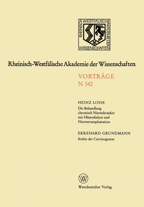 Die Behandlung Chronisch Nierenkranker Mit Hamodialyse Und Nierentransplantation. Stufen Der Carcinogenese