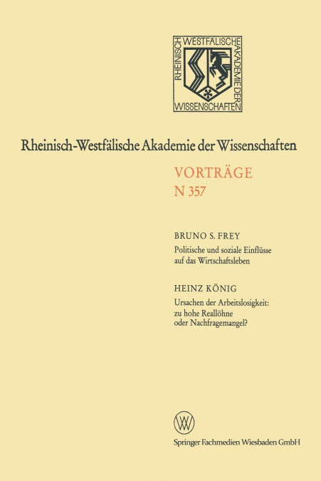 Politische Und Soziale Einflusse Auf Das Wirtschaftsleben. Ursachen Der Arbeitslosigkeit