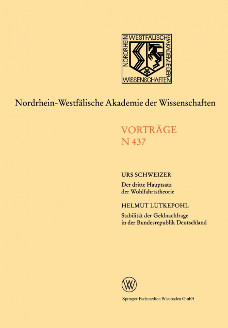 Der dritte Hauptsatz der Wohlfahrtstheorie. Stabilität der Geldnachfrage in der Bundesrepublik Deutschland