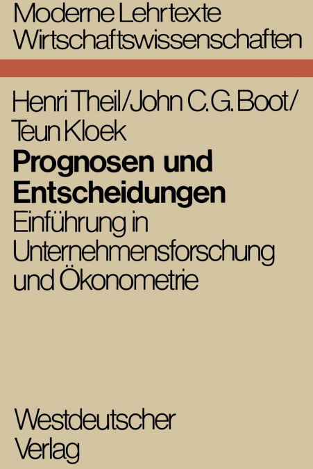 Prognosen und Entscheidungen