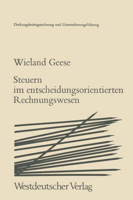 Steuern im Entscheidungsorientierten Rechnungswesen