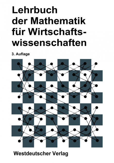 Lehrbuch der Mathematik für Wirtschaftswissenschaften