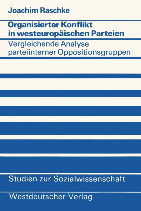 Organisierter Konflikt in Westeuropaischen Parteien