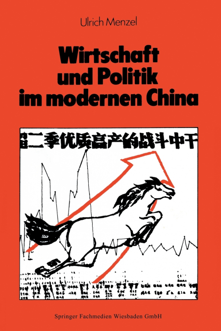 Wirtschaft und Politik im modernen China