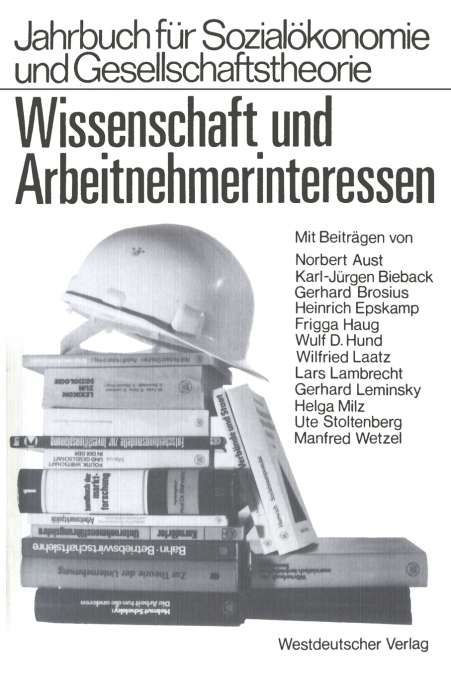 Wissenschaft und Arbeitnehmerinteressen