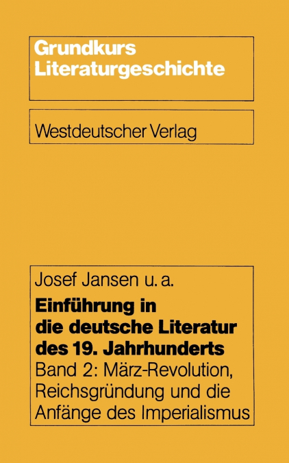 Einführung in die deutsche Literatur des 19. Jahrhunderts