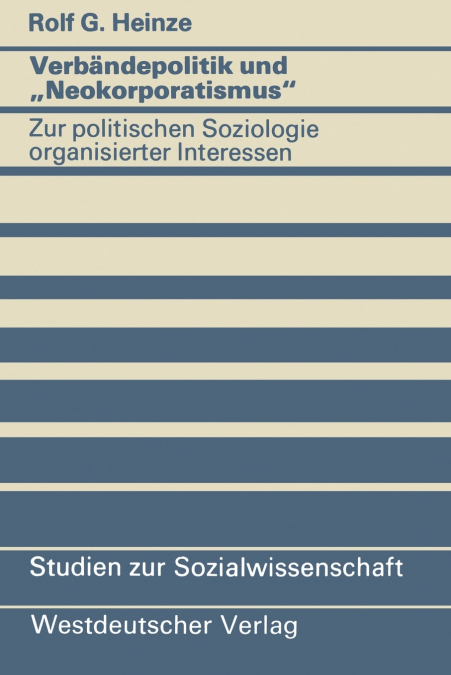 Verbändepolitik und „Neokorporatismus'