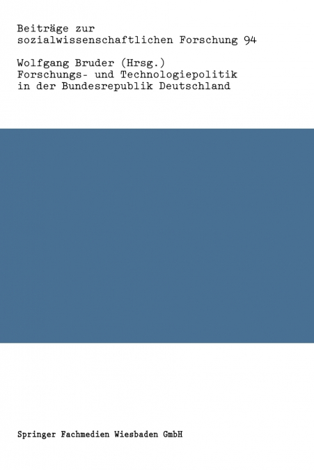 Forschungs- und Technologiepolitik in der Bundesrepublik Deutschland