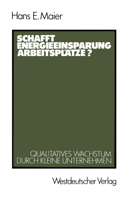 Schafft Energieeinsparung Arbeitsplätze?