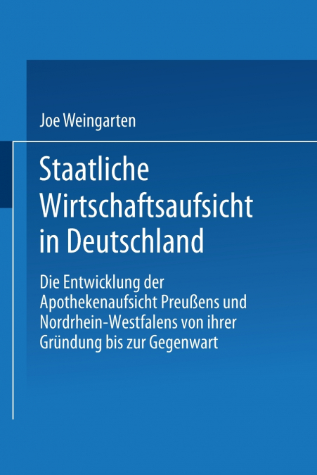 Staatliche Wirtschaftsaufsicht in Deutschland