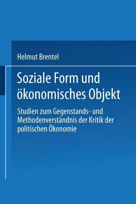 Soziale Form Und Okonomisches Objekt
