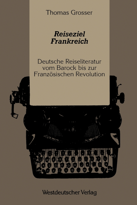 Reiseziel Frankreich