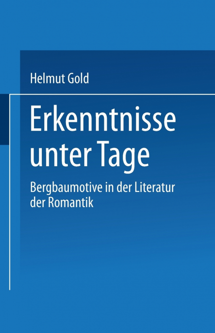 Erkenntnisse Unter Tage