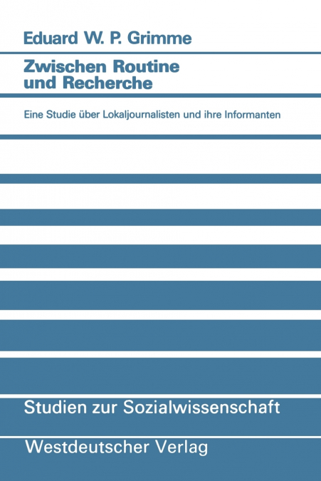 Zwischen Routine und Recherche
