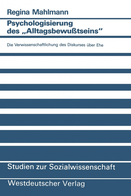 Psychologisierung des „Alltagsbewußtseins'