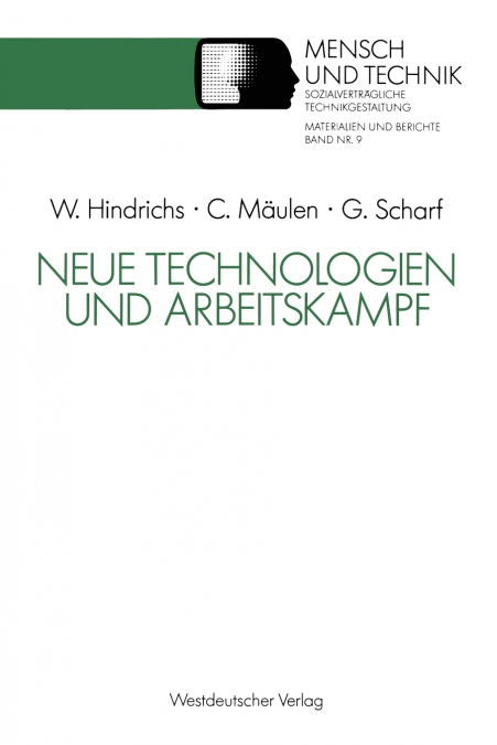 Neue Technologien und Arbeitskampf