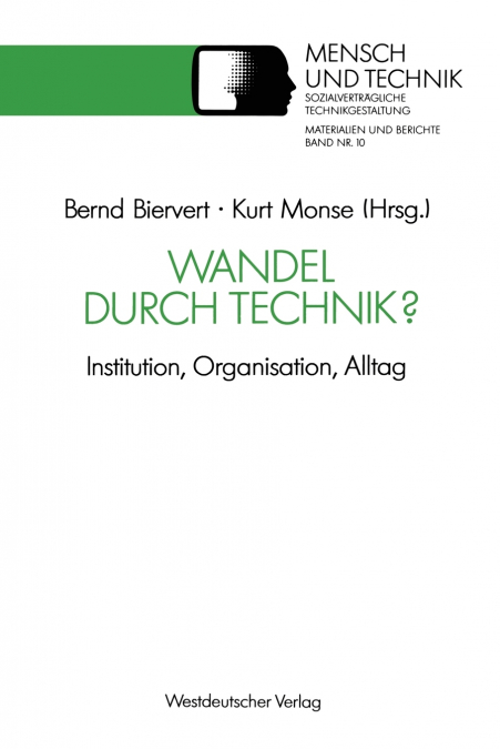 Wandel durch Technik?
