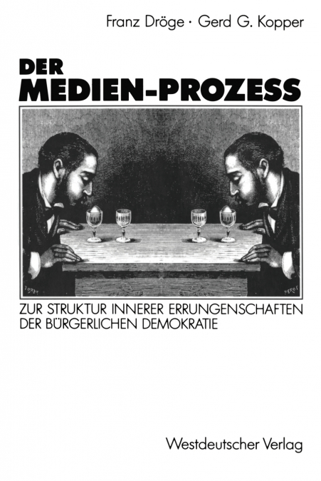 Der Medien-Prozess