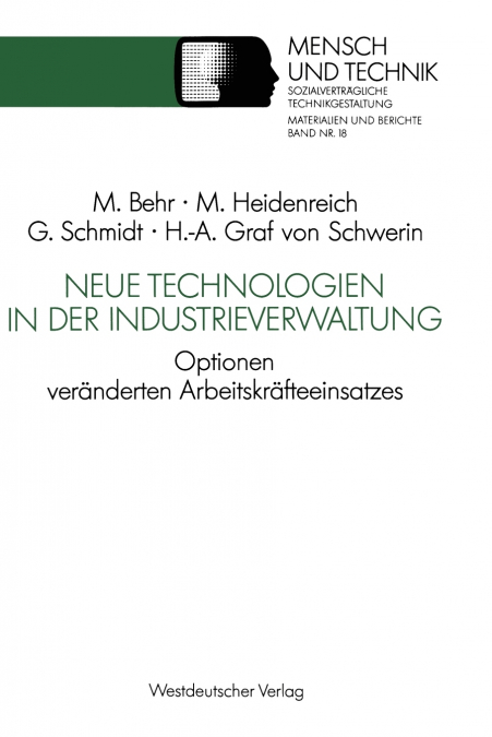 Neue Technologien in der Industrieverwaltung