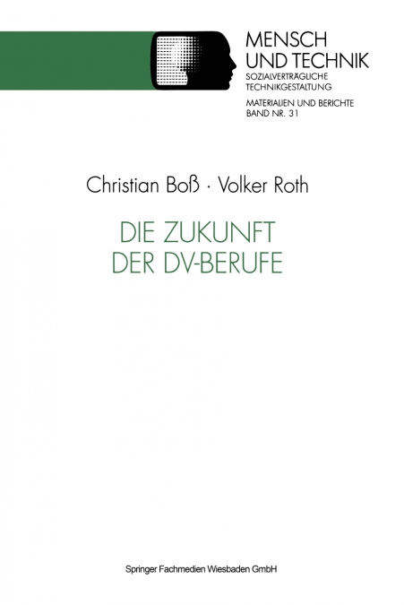 Die Zukunft der DV-Berufe