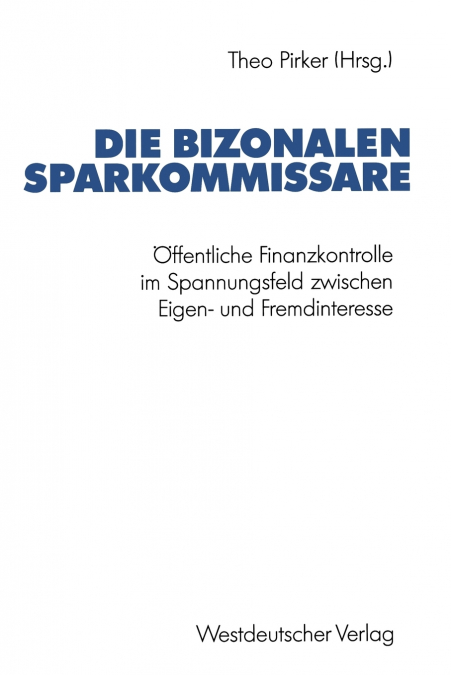 Die bizonalen Sparkommissare