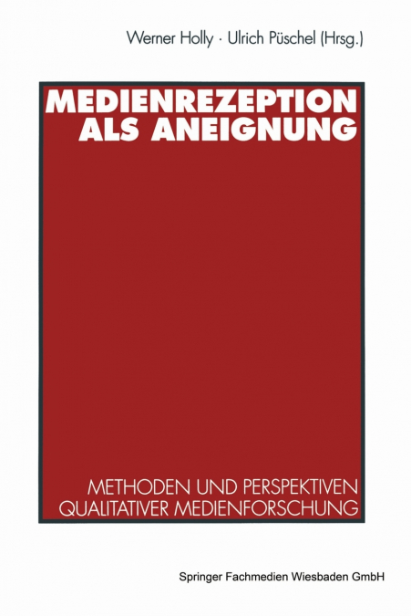 Medienrezeption als Aneignung