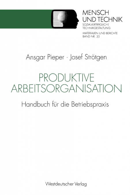 Produktive Arbeitsorganisation