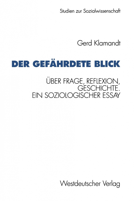 Der gefährdete Blick