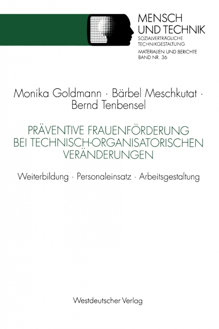 Präventive Frauenförderung bei technisch-organisatorischen Veränderungen